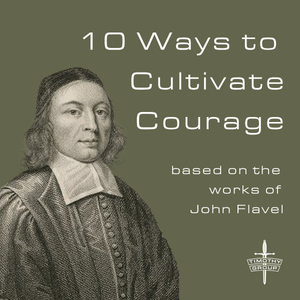 10 Ways to Cultivate Courage